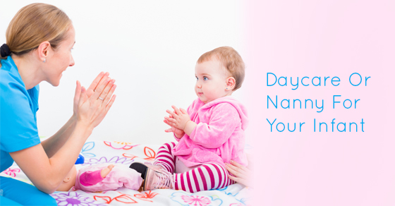 Nanny For Your Infant